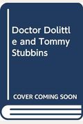 Doctor Dolittle and Tommy Stubbins