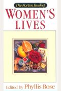 The Norton Book Of Women's Lives