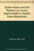 Spider Kane And The Mystery At Jumbo Nightcrawler's