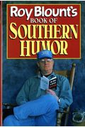 Roy Blount's Book Of Southern Humor