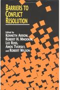 Barriers To Conflict Resolution