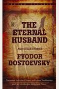 The Eternal Husband And Other Stories