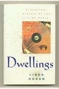 Dwellings: A Spiritual History Of The Living World