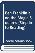 Ben Franklin And The Magic Squares