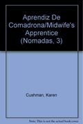 Aprendiz De Comadrona = The Midwife's Apprentice