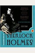 The New Annotated Sherlock Holmes: The Complete Short Stories: The Return Of Sherlock Holmes, His Last Bow And The Case-Book Of Sherlock Holmes