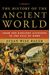 The History Of The Ancient World: From The Earliest Accounts To The Fall Of Rome