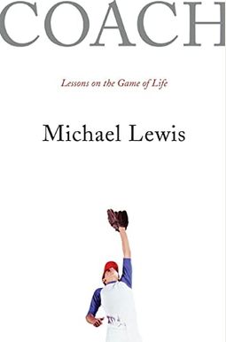 Coach: Lessons On The Game Of Life Coach: Lessons On The Game Of Life