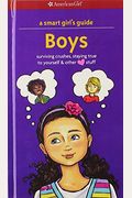 A Smart Girl's Guide: Boys (Turtleback School & Library Binding Edition) (American Girl)