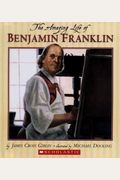 Amazing Life of Ben Franklin