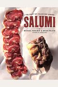 Salumi: The Craft Of Italian Dry Curing