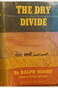 Moody Dry Divide