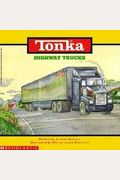 Highway Trucks Tonka