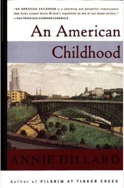 An American Childhood An American Childhood