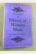 A History Of Western Music