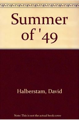 Summer Of '49 Summer Of '49
