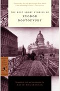 The Best Short Stories Of Fyodor Dostoevsky