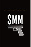 Sex Money Murder: A Story Of Crack, Blood, And Betrayal