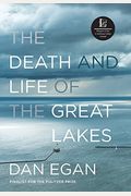 The Death And Life Of The Great Lakes