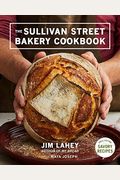 The Sullivan Street Bakery Cookbook