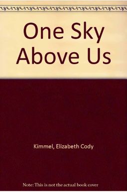 One Sky Above Us One Sky Above Us