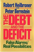 The Debt And The Deficit: False Alarms/Real Possibilities
