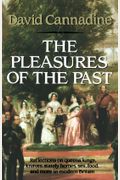 The Pleasures Of The Past