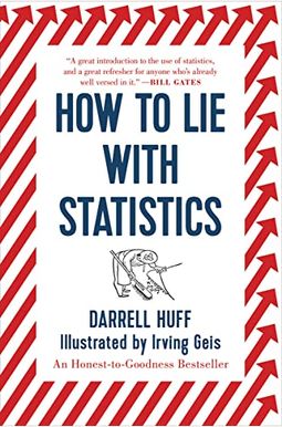 How To Lie With Statistics How To Lie With Statistics