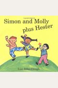 Simon And Molly Plus Hester: Read Aloud Grade K