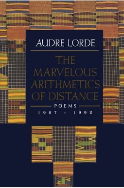 The Marvelous Arithmetics Of Distance: Poems: The Marvelous Arithmetics Of Distance: Poems: