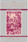 The Enlightenment: The Science Of Freedom