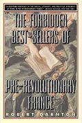 The Forbidden Best-Sellers Of Pre-Revolutionary France
