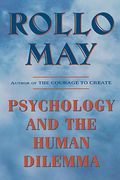 Psychology And The Human Dilemma