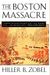 The Boston Massacre (Cornerstones Of Freedom: Second)