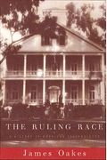 The Ruling Race: A History Of American Slaveholders