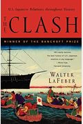 The Clash: U.s.-Japanese Relations Throughout History