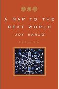 A Map To The Next World: Poems And Tales