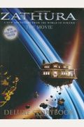 Zathura The Movie Deluxe Storybook: A New Adventure From The World Of Jumanji [With Folded Poster]