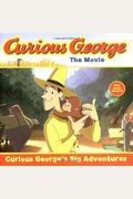 Curious George's Big Adventures [With Bonus Stickers]