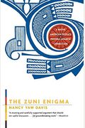 The Zuni Enigma: A Native American People's Possible Japanese Connection