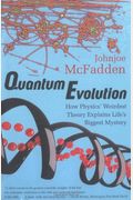 Quantum Evolution: The New Science Of Life