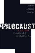 Holocaust: A History