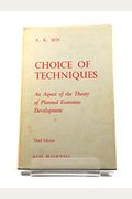 Choice of Techniques
