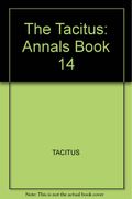 Tacitus: Annals, Book 14 (Blackwell classical texts)