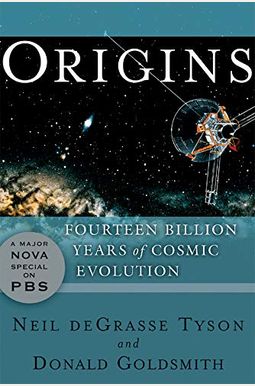Origins: Fourteen Billion Years Of Cosmic Evolution Origins: Fourteen Billion Years Of Cosmic Evolution