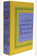 The Norton Anthology Of Children's Literature: The Traditions In English