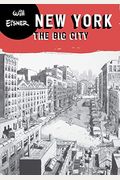 New York: The Big City (Will Eisner Library (Hardcover))