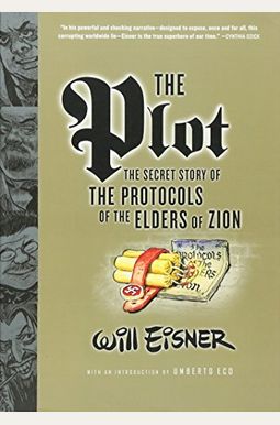 The Plot: The Secret Story Of The Protocols Of The Elders Of Zion The Plot: The Secret Story Of The Protocols Of The Elders Of Zion