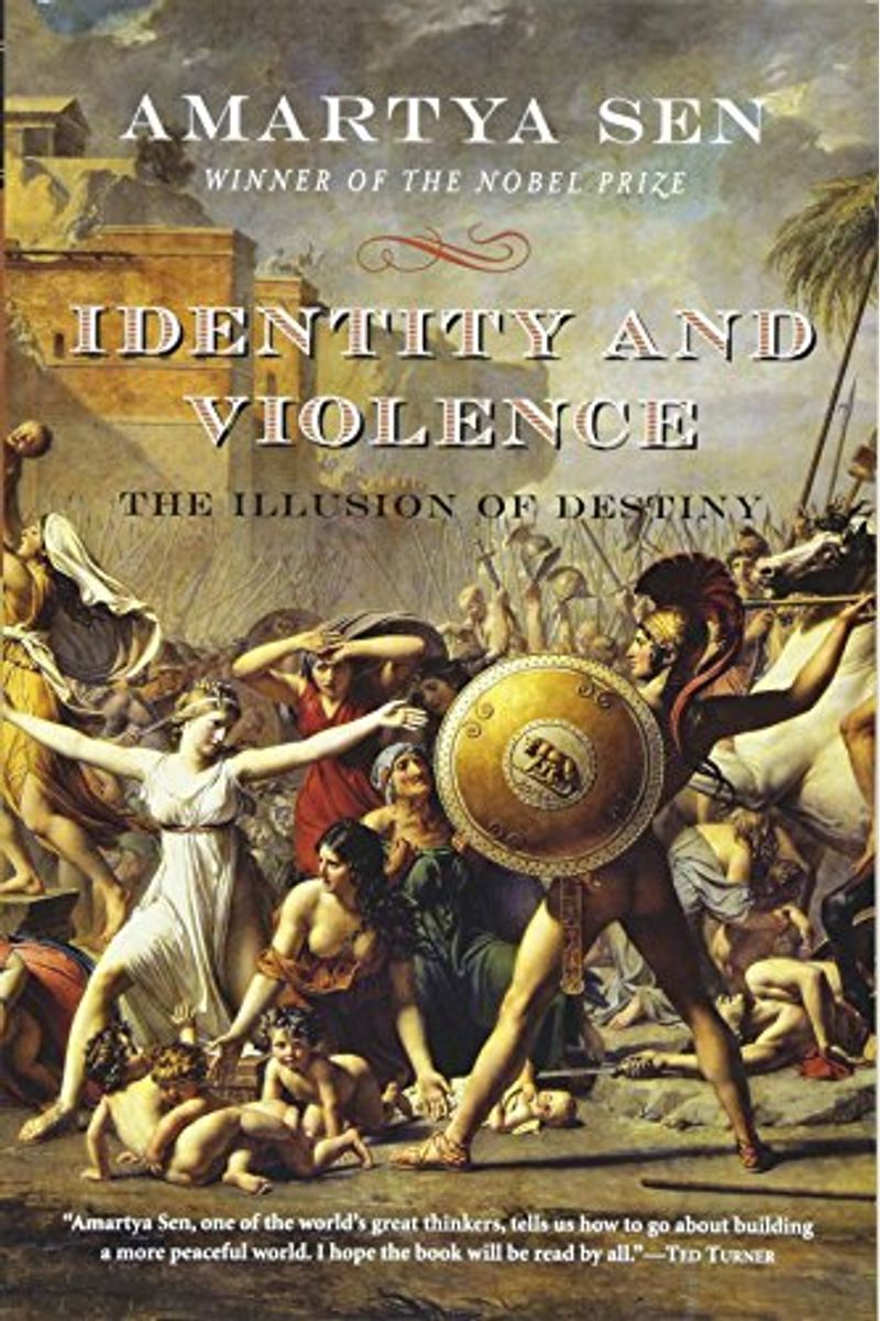 Identity And Violence: The Illusion Of Destiny