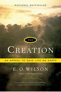 The Creation: An Appeal To Save Life On Earth